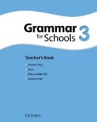 Oxford Grammar for Schools 3 Teachers Book